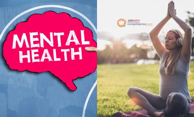 Bagaimana Cara Menjaga Kesehatan Mental Di Era Digital