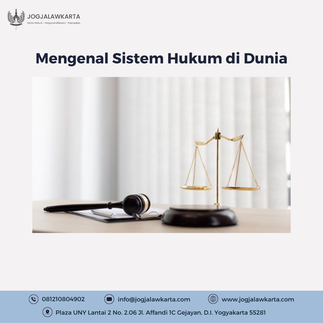 Perbandingan Sistem Hukum Di Berbagai Negara