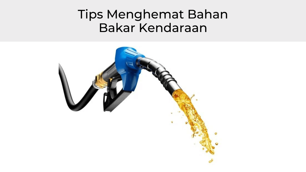 Tips Menghemat Bahan Bakar Kendaraan - Hyundai Solo Baru Tips Menghemat Bahan Bakar Kendaraan - Hyundai Solo Baru